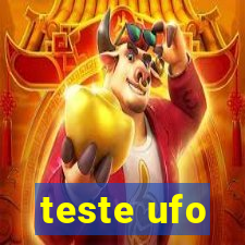 teste ufo